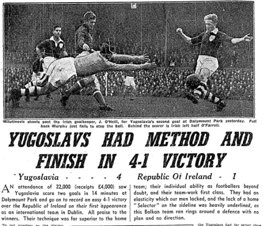 Ireland 1 Yugoslavia 4